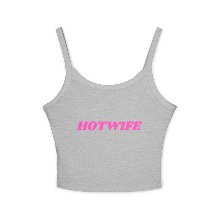 Hotwife Graphic Women's Spaghetti Strap Tank Top - Trendy Summer Apparel