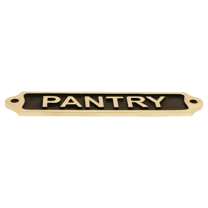 Pantry door sign made from high quality brass metal