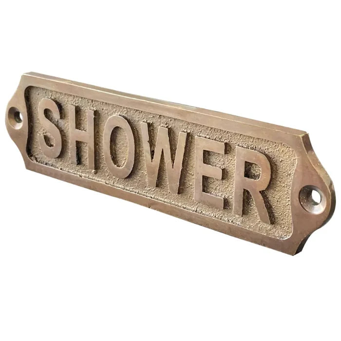 Brass Shower Door Sign in Antique finish with pre drilled hole