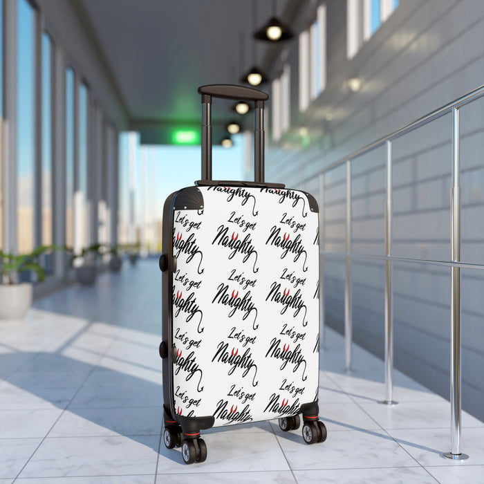 A custom travel suitcase with a white background featuring a playful, hand-written style text that reads 'Let's Get Naughty' in a black script.